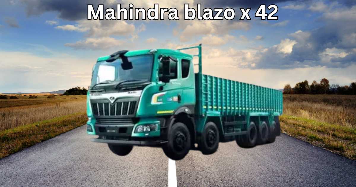 Mahindra Blazo X 42 Truck – Discover Price & Specifications